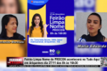 Feir&atilde;o Limpa Nome do PROCON acontecer&aacute; no Tudo Aqui em Ariquemes dia 27/11 das 8h &agrave;s 16h30 &ndash; V&iacute;deo