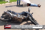 Mulher &eacute; socorrida ap&oacute;s motociclista atingir porta de Kombi no Setor 6 em Ariquemes &ndash; V&iacute;deo