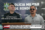 RELAT&Oacute;RIO PMRO: Roubos caem 40% e apreens&atilde;o de drogas dispara 166% em 2025 &ndash; V&iacute;deo