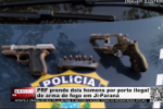 Ji&ndash;Paran&aacute; : PRF prende dois homens por porte ilegal de arma de fogo