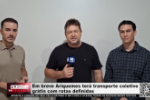 Em breve Ariquemes ter&aacute; transporte coletivo gr&aacute;tis com rotas definidas &ndash; V&iacute;deo