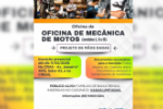 INSCRI&Ccedil;&Otilde;ES AT&Eacute; 11/02 &ndash; CURSO GRATUITO Est&atilde;o abertas as inscri&ccedil;&otilde;es para Oficina de Mec&acirc;nica de Motos em Ariquemes &ndash; V&iacute;deo