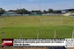 Abertas as inscri&ccedil;&otilde;es para Escolinha de Futebol e V&ocirc;lei de Quadra em Ariquemes&ndash; V&iacute;deo
