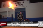HOMIC&Iacute;DIO NA CASA DE DETEN&Ccedil;&Atilde;O Preso &eacute; morto enforcado por companheiro de cela em Cacoal &ndash; V&iacute;deo