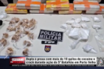 Dupla &eacute; presa com mais de 10 quilos de coca&iacute;na e crack durante a&ccedil;&atilde;o do 5&ordm; Batalh&atilde;o em Porto Velho &ndash; V&iacute;deo