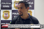 Briga de bar termina em homic&iacute;dio em Ji&ndash;Paran&aacute;: pol&iacute;cia procura suspeito foragido &ndash; V&iacute;deo