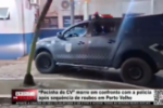 "Pecinha do CV" morre em confronto com a polic&iacute;a ap&oacute;s sequ&ecirc;ncia de roubos em Porto Velho &ndash; V&iacute;deo