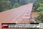 CRIAN&Ccedil;AS EM PERIGO! Prote&ccedil;&atilde;o lateral da ponte sobre o Rio S&atilde;o Jo&atilde;o no TB&ndash;65 da RO&ndash;257 caiu &ndash; LIVE: ESTAMOS NO AR! PROGRAMA BRONCA DA PESADA