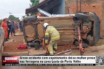 Grave acidente com capotamento deixa mulher presa nas ferragens na zona Leste de Porto Velho &ndash; V&iacute;deo