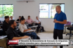 2&ordm; Encontro do Ecossistema de Inova&ccedil;&atilde;o de Ariquemes refor&ccedil;a conex&otilde;es para o desenvolvimento local &ndash; V&iacute;deo