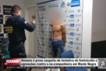 Homem &eacute; preso suspeito de tentativa de feminic&iacute;dio e agress&otilde;es contra ex&ndash;companheira em Monte Negro &ndash; V&iacute;deo