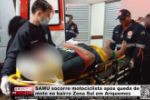 SAMU socorre motociclista ap&oacute;s queda de moto no bairro Zona Sul em Ariquemes &ndash; V&iacute;deo
