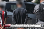 PATAMO mete o flagrante e prende dupla por tr&aacute;fico em conveni&ecirc;ncia de Ji&ndash;Paran&aacute; &ndash; V&iacute;deo