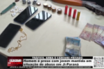 TR&Aacute;FICO, ARMA E C&Aacute;RCERE PRIVADO &ndash; Homem &eacute; preso com jovem mantida em situa&ccedil;&atilde;o de abuso em Ji&ndash;Paran&aacute; &ndash; V&iacute;deo