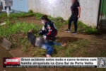 Grave acidente entre moto e carro termina com fam&iacute;lia atropelada na Zona Sul de Porto Velho &ndash; V&iacute;deo