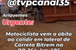 Ariquemes: Motociclista vem a &oacute;bito ao colidir em lateral de Carreta Bitrem na BR&ndash;364 km&ndash;505   &ndash; V&iacute;deo