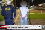 Traficante conhecido &eacute; capturado em Monte Negro com coca&iacute;na e arma de 'Caneta' &ndash; V&iacute;deo