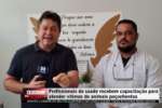  Profissionais da sa&uacute;de recebem capacita&ccedil;&atilde;o para atender v&iacute;timas de animais pe&ccedil;onhentos &ndash; V&iacute;deo 