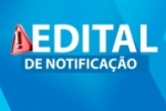 ARIQUEMES: EDITAL DE NOTIFICA&Ccedil;&Atilde;O &ndash; Prazo: 30 (trinta) dias 