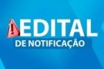 ARIQUEMES: EDITAL DE NOTIFICA&Ccedil;&Atilde;O &ndash; Prazo: 30 (trinta) dias 