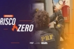 PRF inicia Opera&ccedil;&atilde;o Risco Zero e intensifica fiscaliza&ccedil;&atilde;o de transporte de produtos perigosos &ndash; V&Iacute;DEO
