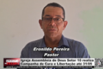 Igreja Assembleia de Deus Setor 10 realiza Companha de Cura e Liberta&ccedil;&atilde;o at&eacute; 31/05 &ndash; V&iacute;deo