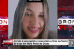 Jovem &eacute; perseguida e executada a tiros na frente de casa em Ouro Preto do Oeste &ndash; V&iacute;deo