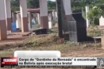 Corpo de "Gordinho da Revoada" &eacute; encontrado na Bol&iacute;via ap&oacute;s execu&ccedil;&atilde;o brutal &ndash; LIVE: ESTAMOS NO AR! PROGRAMA BRONCA DA PESADA