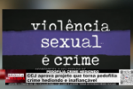 PEDOFILIA CRIME HEDIONDO &ndash; CCJ aprova projeto que torna pedofilia crime hediondo e inafian&ccedil;&aacute;vel &ndash; V&iacute;deo