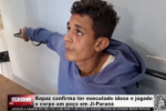 Entrevista com rapaz que confirma ter executado idoso e jogado o corpo em po&ccedil;o em Ji&ndash;Paran&aacute; &ndash; V&iacute;deo