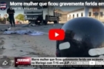 Morre mulher que ficou gravemente ferida em acidente na Maring&aacute; com T&ndash;16 em Ji&ndash;Paran&aacute; &ndash; V&iacute;deo 