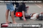V&iacute;deo mostra forte impacto entre motos no cruzamento da Av. Governador Jorge Teixeira e K&ndash;5 em Ji&ndash;Paran&aacute; &ndash; V&iacute;deo 