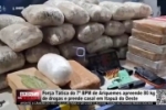 For&ccedil;a T&aacute;tica do 7&ordm; BPM de Ariquemes apreende 80 kg de drogas e prende casal em Itapu&atilde; do Oeste &ndash; V&iacute;deo   