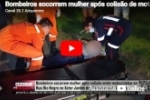 Bombeiros socorrem mulher ap&oacute;s colis&atilde;o de motos na Rua Rio Negro, em Ariquemes &ndash; V&Iacute;DEO
