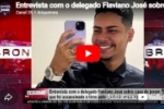 Entrevista com o delegado Flaviano Jos&eacute; sobre caso do jovem que foi assassinado a tiros pelo cunhado &ndash; V&Iacute;DEO  