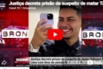 Justi&ccedil;a decreta pris&atilde;o de suspeito de matar Talisson Lima com tiros de pistola 9mm em Ji Paran&aacute; &ndash; V&Iacute;DEO  