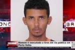 Homem &eacute; executado a tiros em via p&uacute;blica em Porto Velho &ndash; V&Iacute;DEO