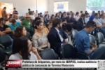 Prefeitura de Ariquemes realiza audi&ecirc;ncia p&uacute;blica sobre concess&atilde;o do Terminal Rodovi&aacute;rio &ndash; V&Iacute;DEO