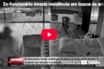 Ex&ndash;funcion&aacute;rio invade resid&ecirc;ncia em busca de arma, entra em luta corporal com morador e acaba preso &ndash; LIVE: ESTAMOS NO AR! PROGRAMA BRONCA DA PESADA