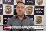 A&ccedil;&atilde;o da Pol&iacute;cia Civil resulta na pris&atilde;o de suspeito de roubo a resid&ecirc;ncia em Ariquemes &ndash; V&Iacute;DEO