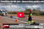 TRAG&Eacute;DIA NA BR&ndash;364 &ndash; Motociclista perde a vida em colis&atilde;o frontal com caminh&atilde;o em Ariquemes &ndash; LIVE: ESTAMOS NO AR! PROGRAMA BRONCA DA PESADA