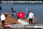 Corpo de idoso &eacute; localizado &agrave;s margens do Rio Jamari no bairro Marechal Rondon em Ariquemes &ndash; LIVE: ESTAMOS NO AR! PROGRAMA BRONCA DA PESADA