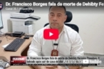 Dr. Francisco Borges fala da morte de Dehibty Ferreira Theodoro baleado ap&oacute;s sair de casa de show &ndash; LIVE: ESTAMOS NO AR! PROGRAMA BRONCA DA PESADA