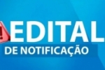 ARIQUEMES: EDITAL DE NOTIFICA&Ccedil;&Atilde;O &ndash; Prazo: 30 (trinta) dias 