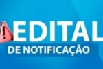 ARIQUEMES: EDITAL DE NOTIFICA&Ccedil;&Atilde;O &ndash; Prazo: 30 (trinta) dias 