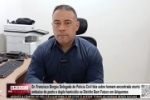 Dr. Francisco Borges fala sobre homem morto sob ponte e duplo homic&iacute;dio no Bom Futuro, em Ariquemes &ndash; V&Iacute;DEO