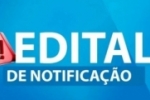 ARIQUEMES: EDITAL DE NOTIFICA&Ccedil;&Atilde;O &ndash; Prazo: 30 (trinta) dias 