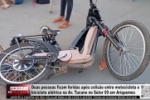 Duas pessoas ficam feridas ap&oacute;s colis&atilde;o entre moto e bicicleta el&eacute;trica na Av. Tucanos em Ariquemes &ndash; V&Iacute;DEO