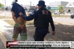 Homem &eacute; preso ap&oacute;s arrombar resid&ecirc;ncia, furtar objetos e amea&ccedil;ar v&iacute;tima de morte no Bairro Bela Vista em Ariquemes &ndash; V&Iacute;DEO