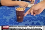 Festival da Gastronomia &eacute; uma das atra&ccedil;&otilde;es da programa&ccedil;&atilde;o dos 49 anos de Ariquemes &ndash; V&Iacute;DEO